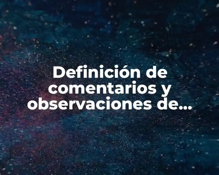 Definición de comentarios y observaciones de formación académica primaria club
