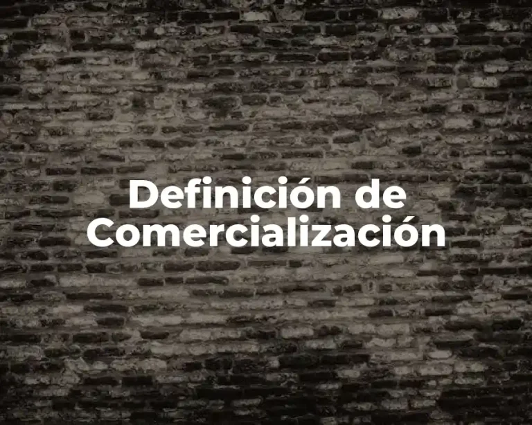 Definición de Comercialización