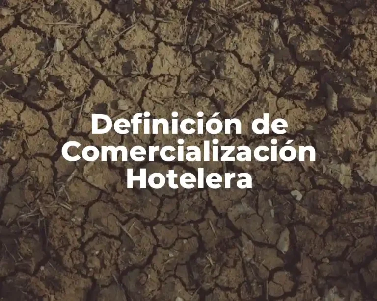 Definición de Comercialización Hotelera
