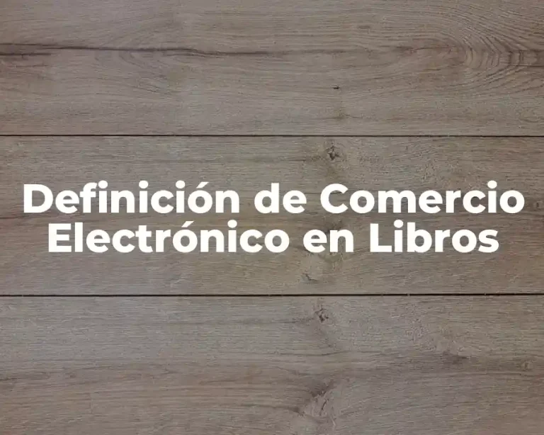 Definición de Comercio Electrónico en Libros