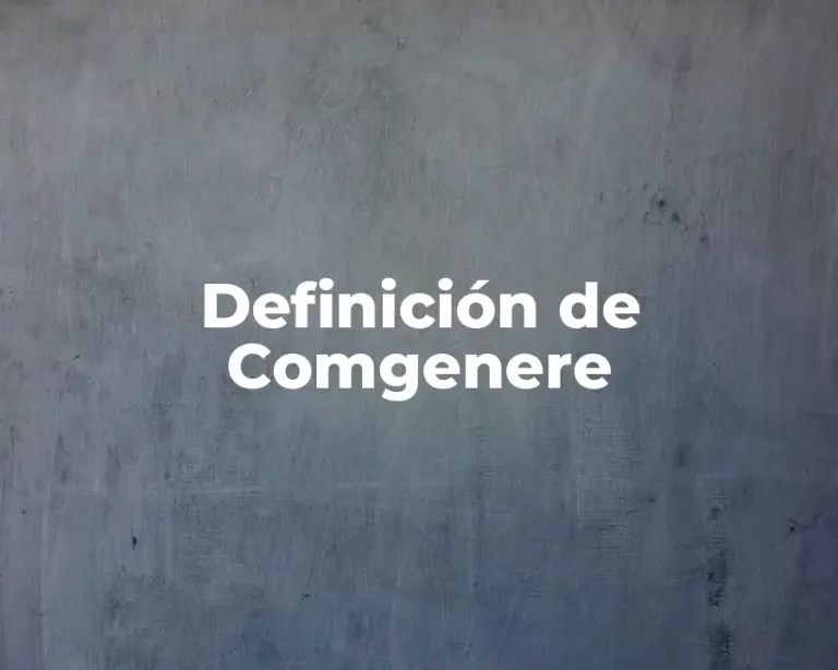 Definición de Comgenere