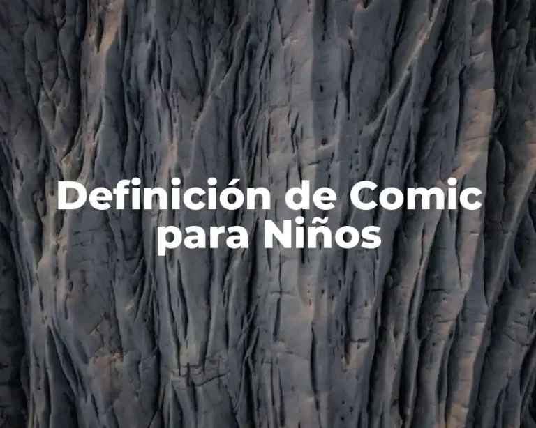 Definición de Comic para Niños