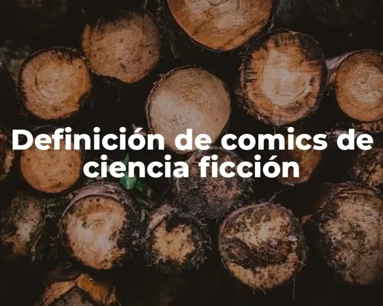 Definición de comics de ciencia ficción