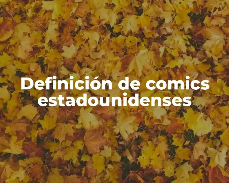 Definición de comics estadounidenses