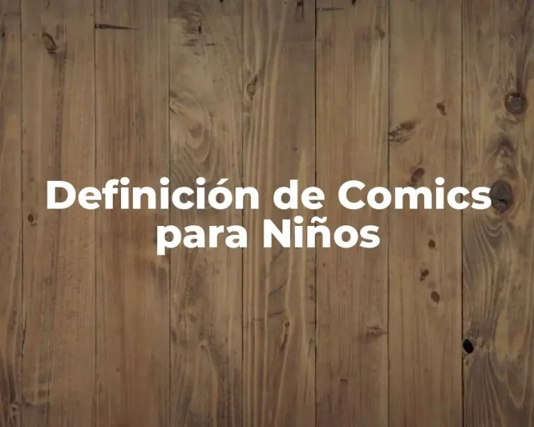 Definición de Comics para Niños