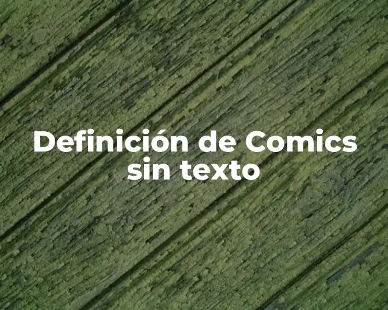 Definición de Comics sin texto