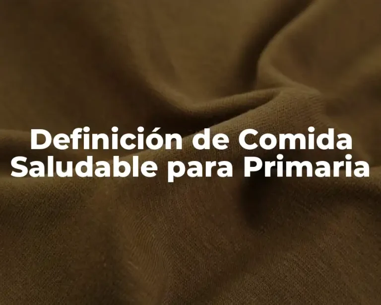 Definición de Comida Saludable para Primaria