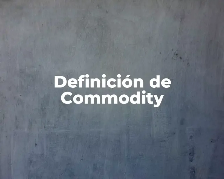 Definición de Commodity