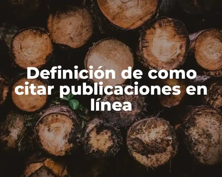 Definición de como citar publicaciones en línea