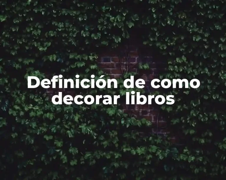 Definición de como decorar libros