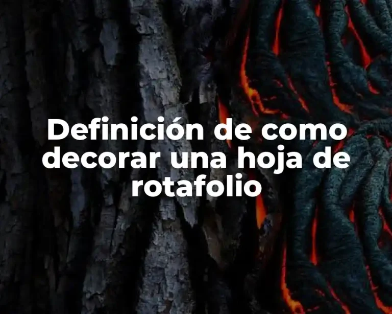 Definición de como decorar una hoja de rotafolio