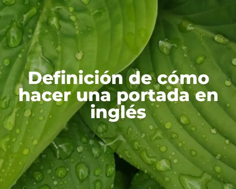 Definición de cómo hacer una portada en inglés