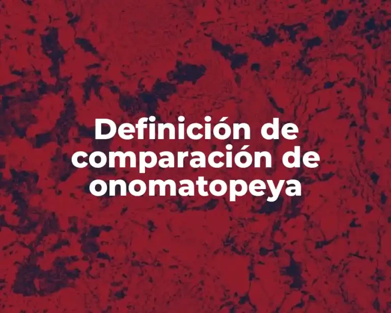 Definición de comparación de onomatopeya