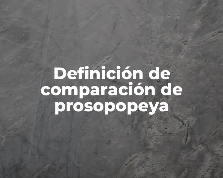 Definición de comparación de prosopopeya