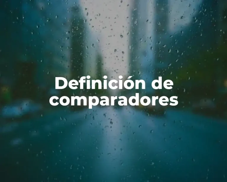 Definición de comparadores