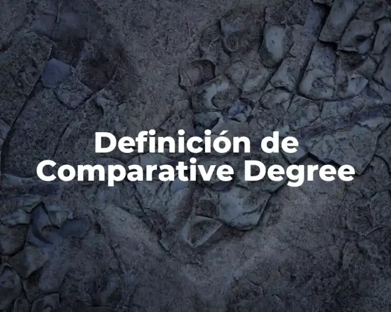 Definición de Comparative Degree