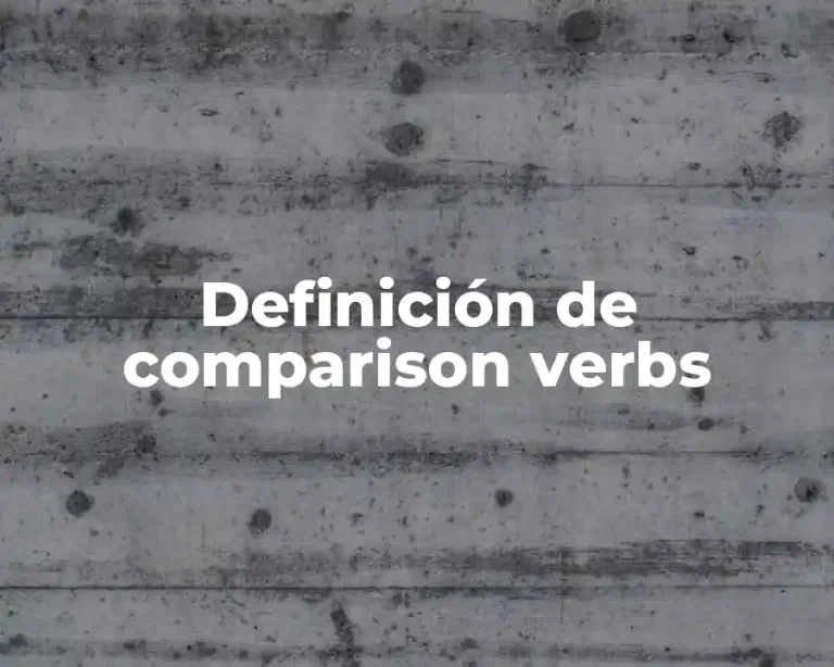 Definición de comparison verbs