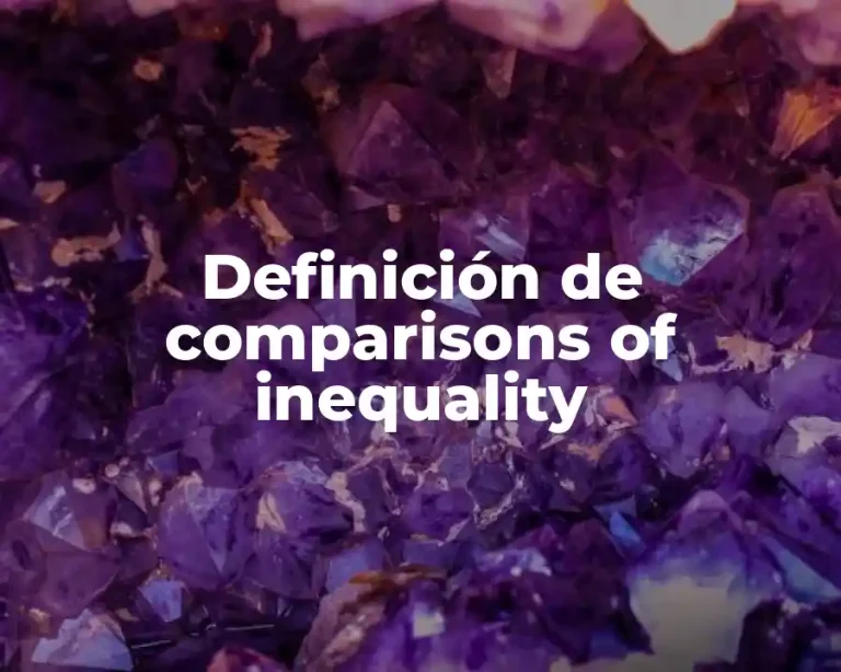 Definición de comparisons of inequality