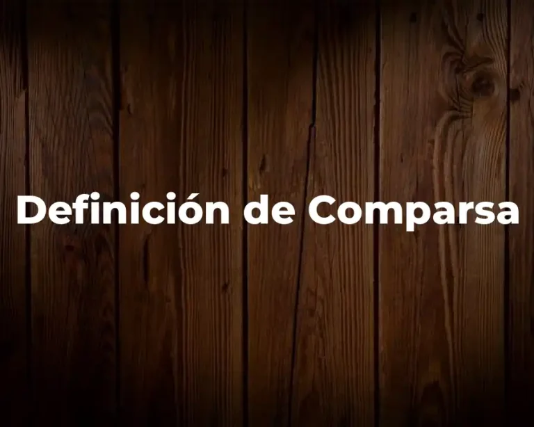 Definición de Comparsa