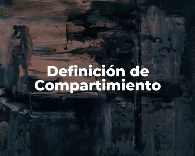 Definición de Compartimiento