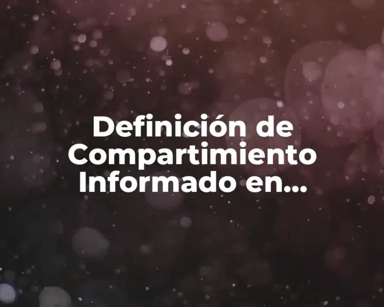 Definición de Compartimiento Informado en Enfermería