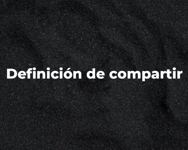 Definición de compartir