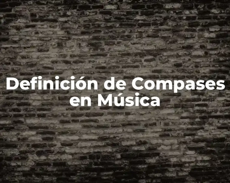 Definición de Compases en Música