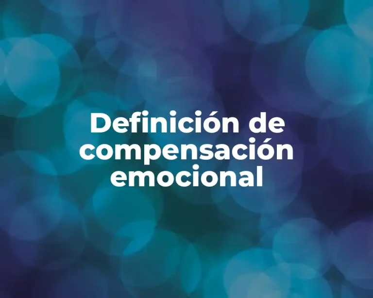 Definición de compensación emocional