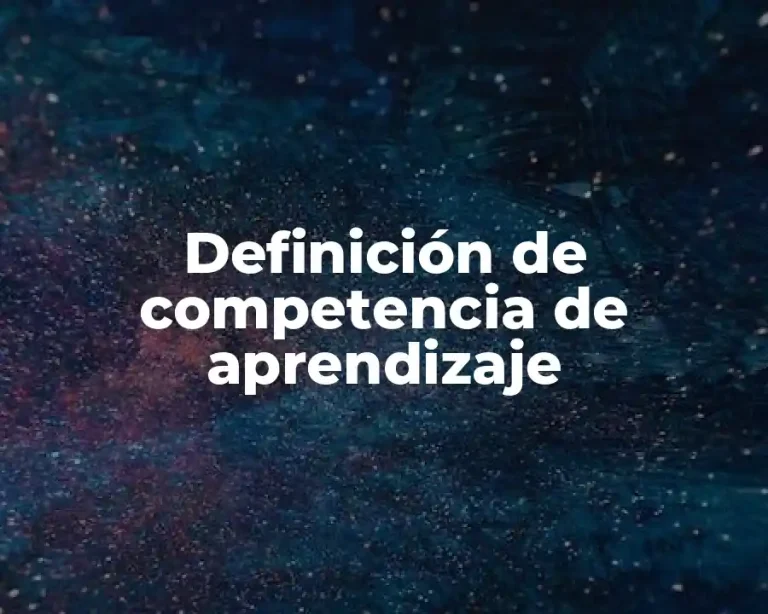 Definición de competencia de aprendizaje