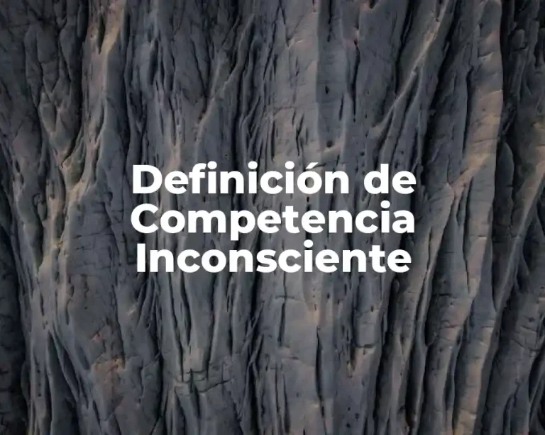 Definición de Competencia Inconsciente