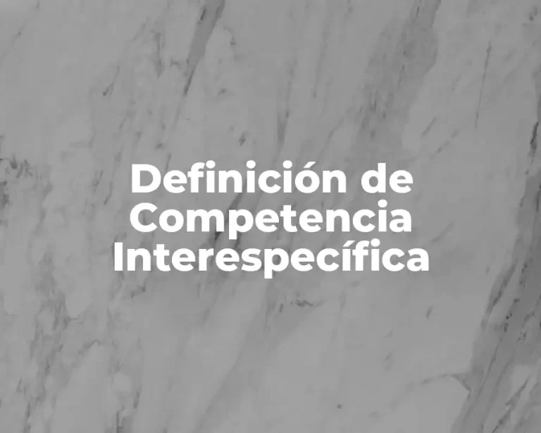 Definición de Competencia Interespecífica