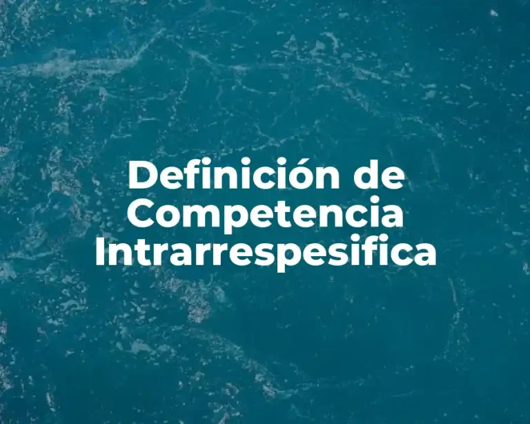 Definición de Competencia Intrarrespesifica