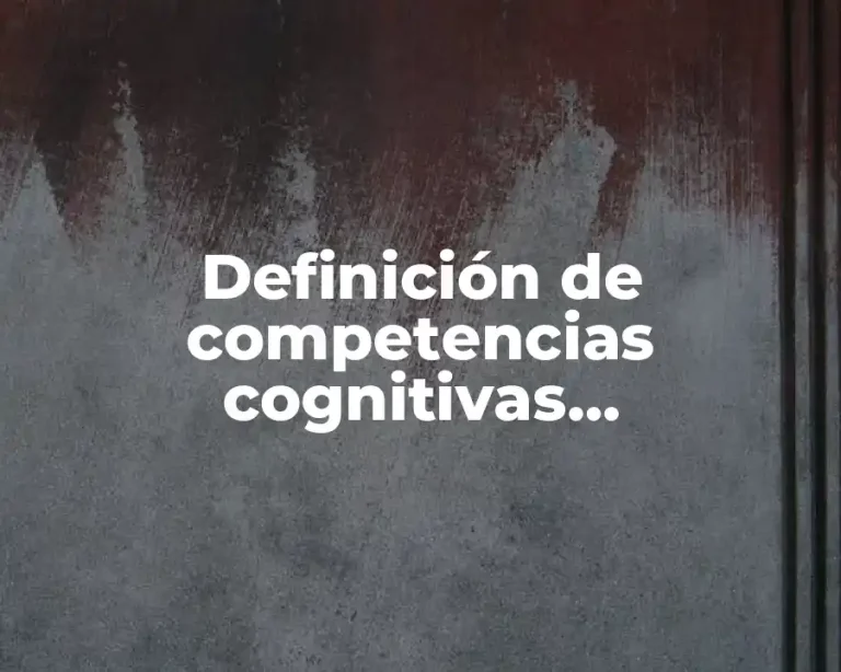 Definición de competencias cognitivas procedimentales y actitudinales