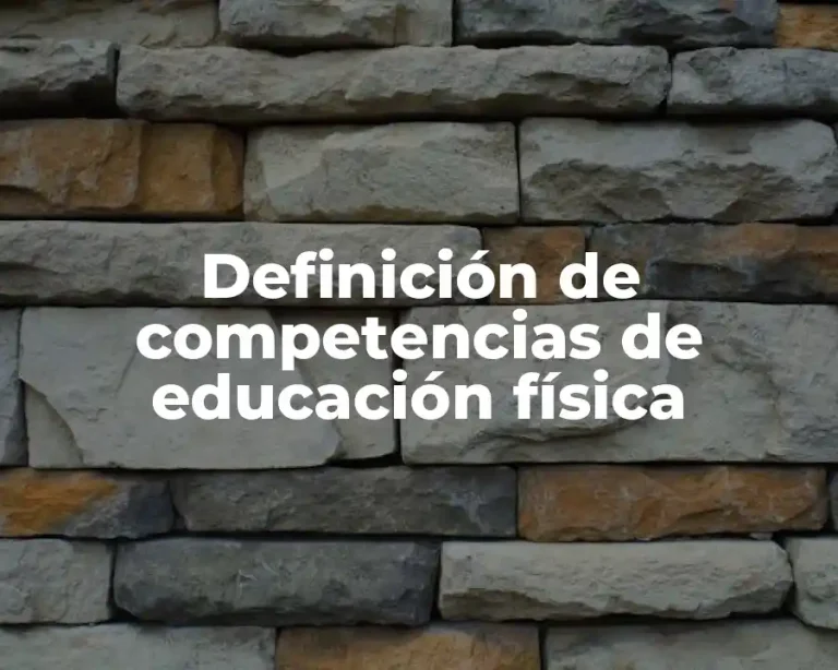 Definición de competencias de educación física