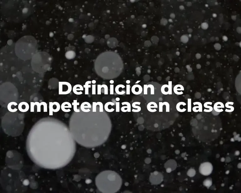 Definición de competencias en clases