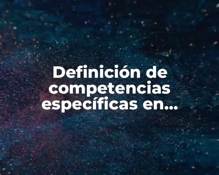 Definición de competencias específicas en preescolar