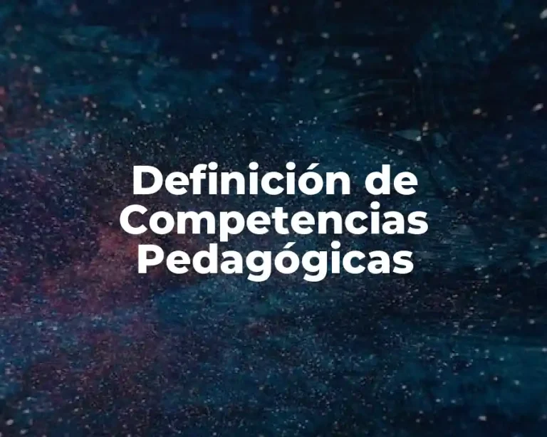 Definición de Competencias Pedagógicas