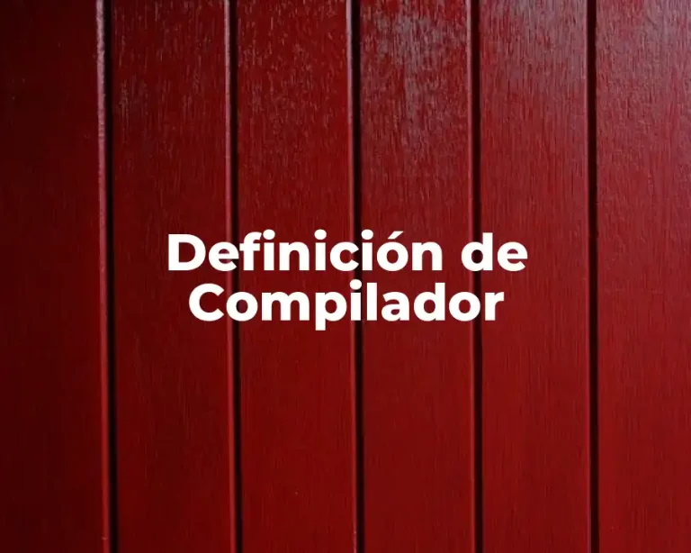 Definición de Compilador