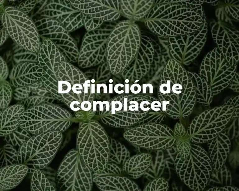 Definición de complacer