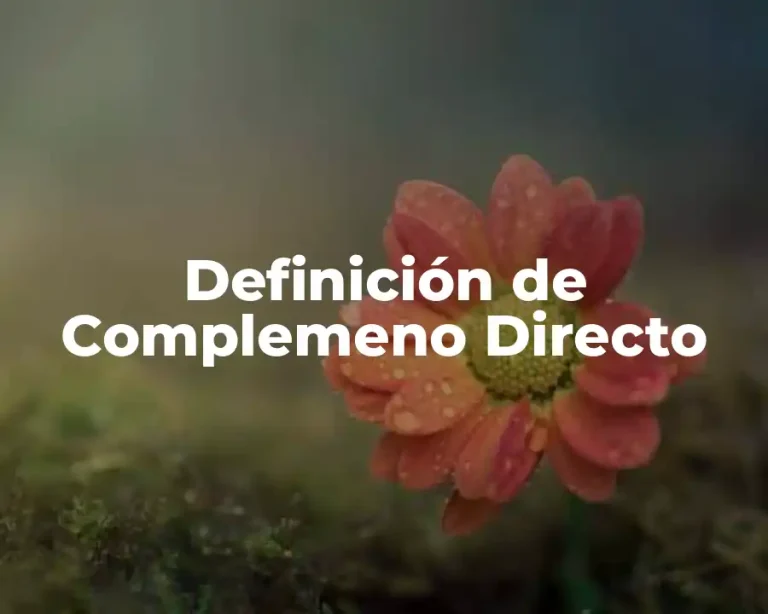 Definición de Complemeno Directo