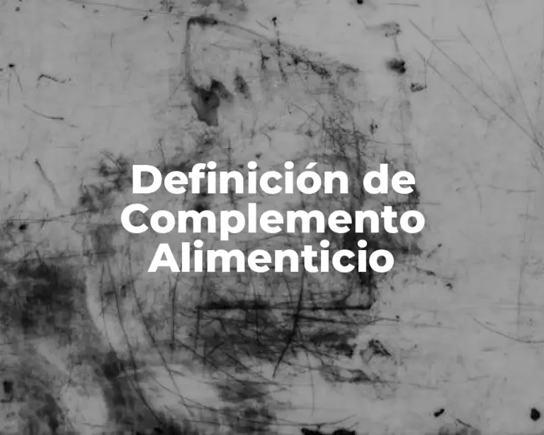 Definición de Complemento Alimenticio
