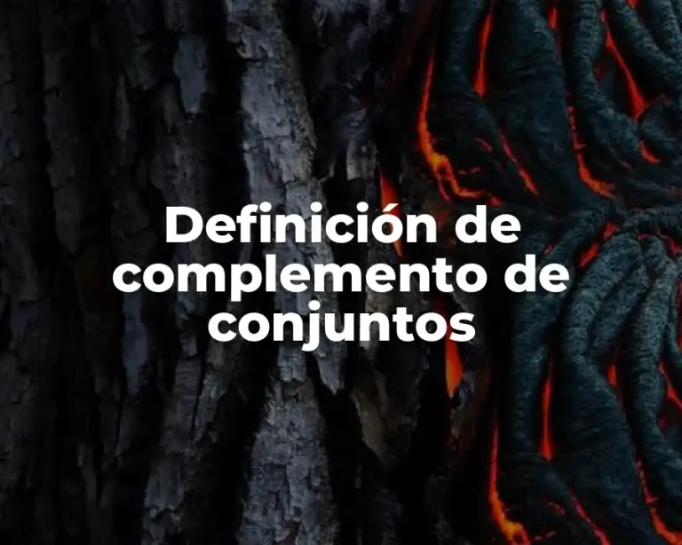 Definición de complemento de conjuntos