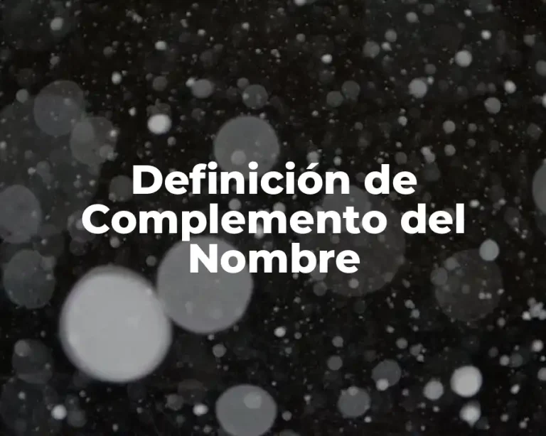 Definición de Complemento del Nombre