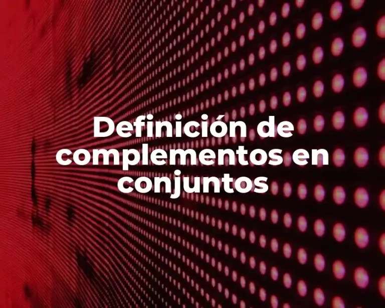 Definición de complementos en conjuntos