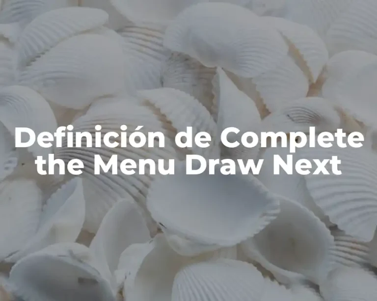 Definición de Complete the Menu Draw Next