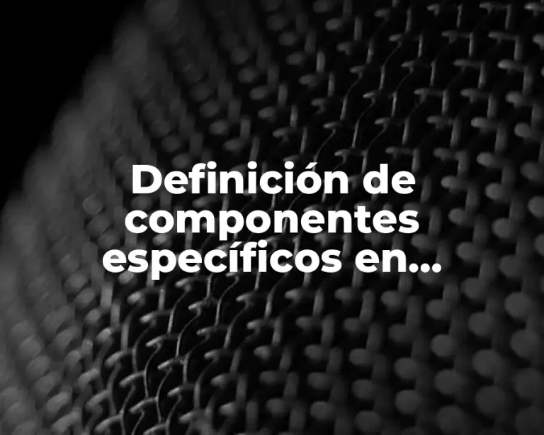 Definición de componentes específicos en mercadeo