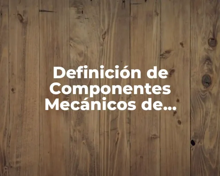 Definición de Componentes Mecánicos de Generador Cabezales