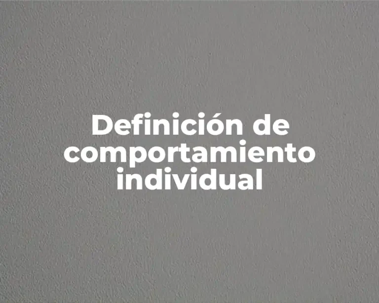 Definición de comportamiento individual