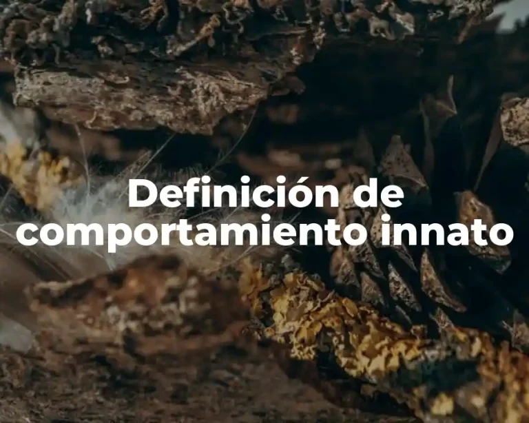 Definición de comportamiento innato