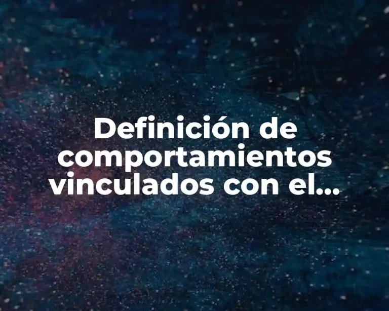 Definición de comportamientos vinculados con el respeto